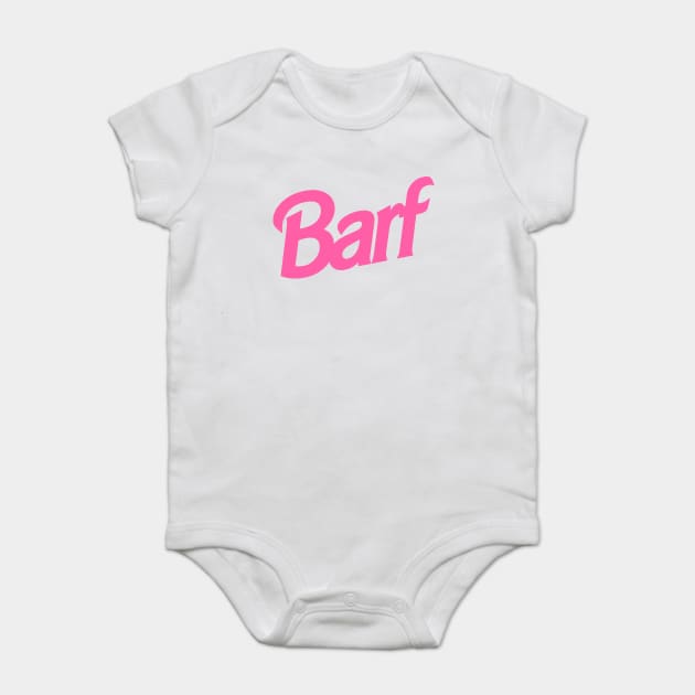Barf T-Shirt Baby Bodysuit by dumbshirts